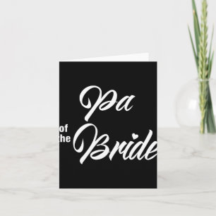 Pa Of The Bride Wedding Party Matching Bridal Part Card