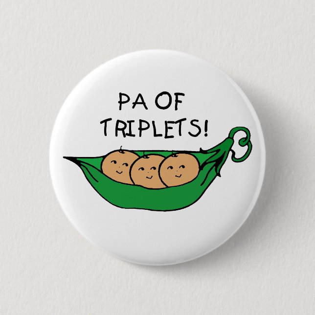 Pa of Triplets 6 Cm Round Badge (Front)