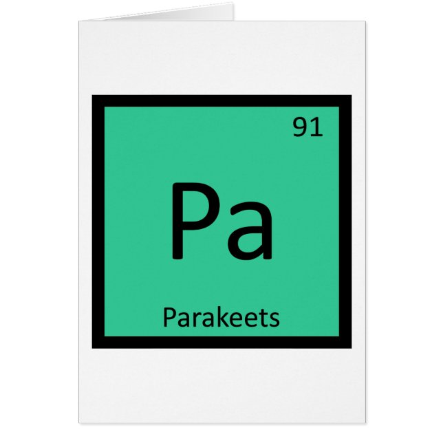 Pa - Parakeets Chemistry Periodic Table Symbol (Front)