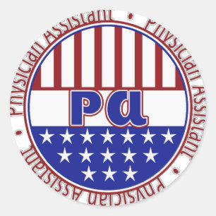PA Physician Assistant PATRIOTIC BADGE Classic Round Sticker