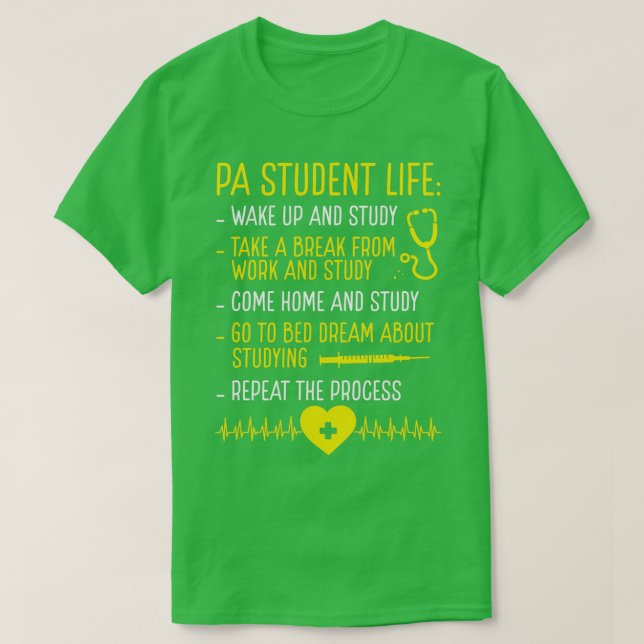 PA School Interview Future PA Student PA Guide T-Shirt (Design Front)