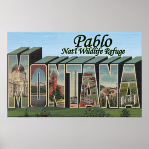 Pablo Nat'l Wildlife Refuge, Montana Poster