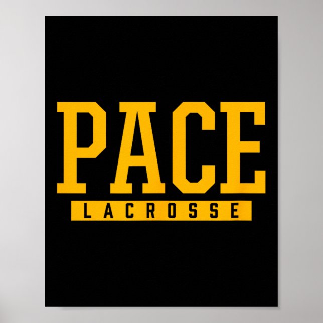 Pace High School Lacrosse 1  Poster (Front)