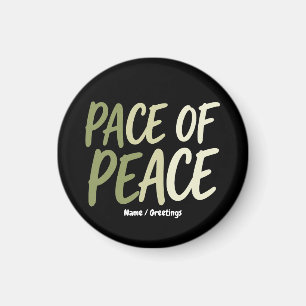 Pace of Peace Green Slow Living Mindfulness Mantra Magnet