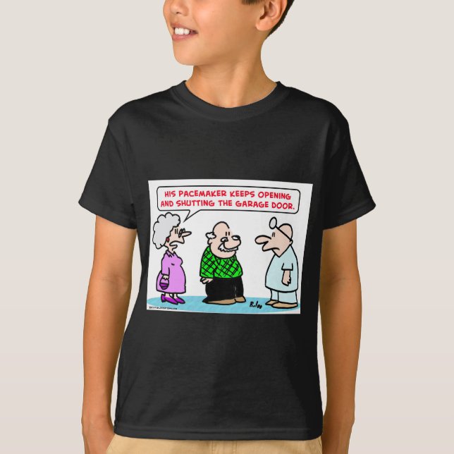 pacemaker garage door open shut T-Shirt (Front)