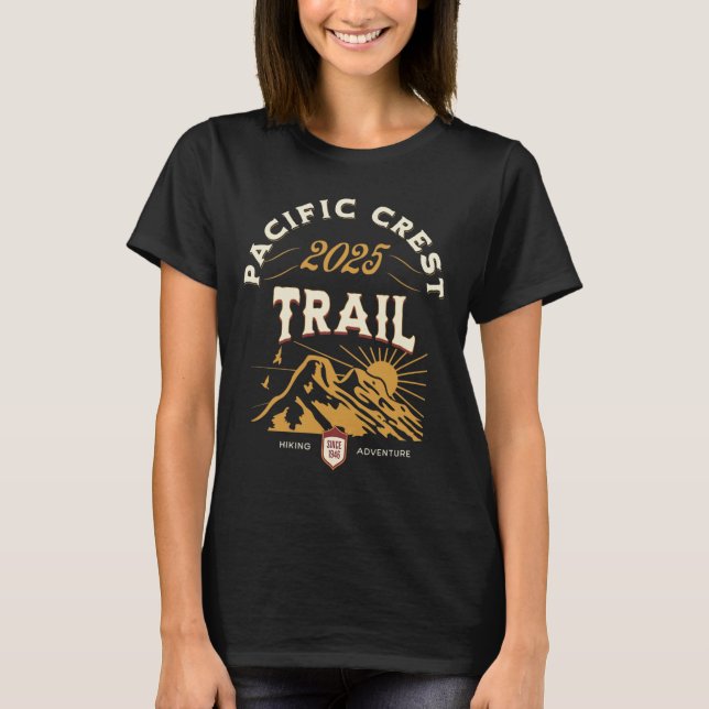 Pacific Crest Trail 2025 Pct Hike  T-Shirt (Front)