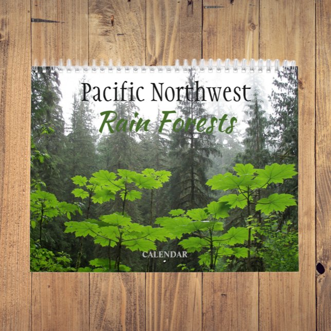Pacific Northwest Rain Forests Calendar (In Situ)