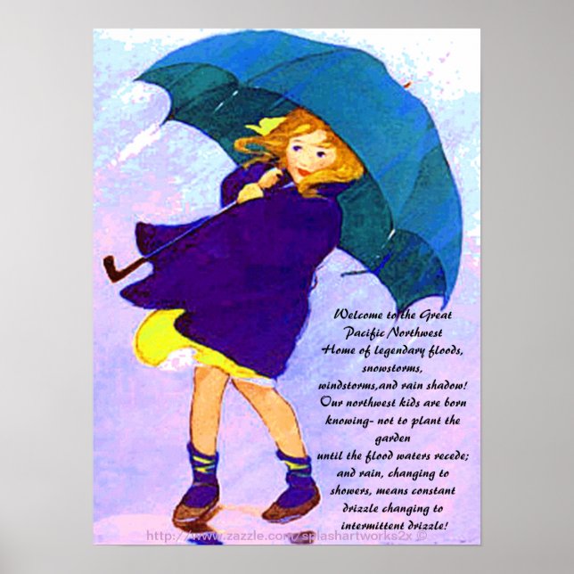 " Pacific Northwest Rain Shadow Girl" Poster (Front)