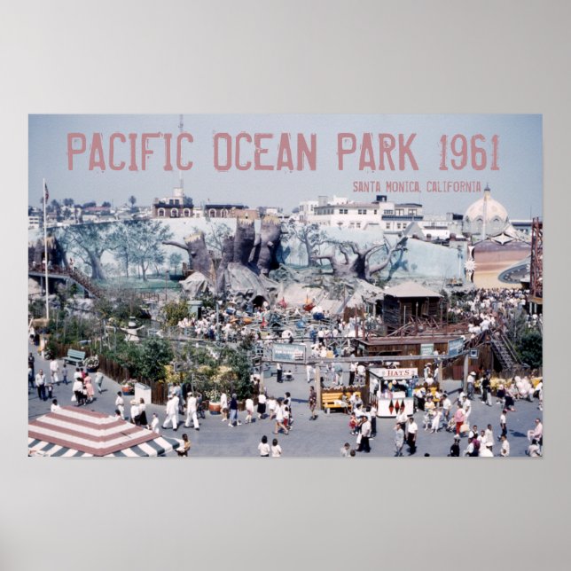Pacific Ocean Park Poster (Front)