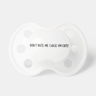 Pacifier "My Mummy better than yours!
