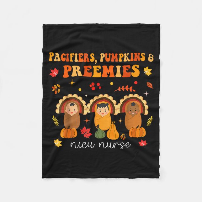 Pacifiers Pumpkins Preemies Nicu Nurse Gift  Fleece Blanket (Front)