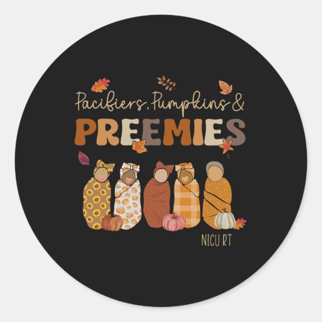 Pacifiers Pumpkins Preemies Nicu Rt Fall Thanksgiv Classic Round Sticker (Front)