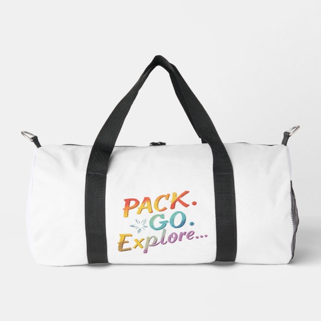Pack. Go. Explore... Duffle Bag (Front)