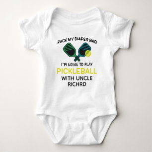 Pack My Diapers I'm Going Pickleball with Uncle Baby Bodysuit