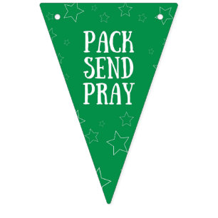 Pack Send Pray Bunting Banner