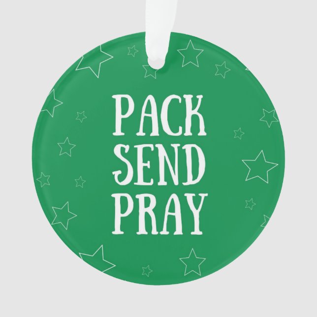 Pack Send Pray Ornament (Front)