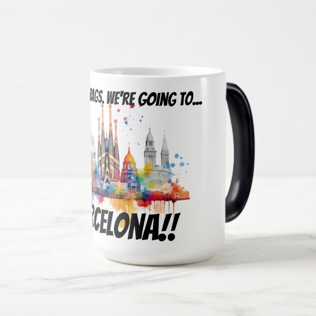 Pack your bags Barcelona Magic Mug (Front Right)