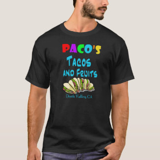 Paco's Tacos (2-Sided) T-Shirt