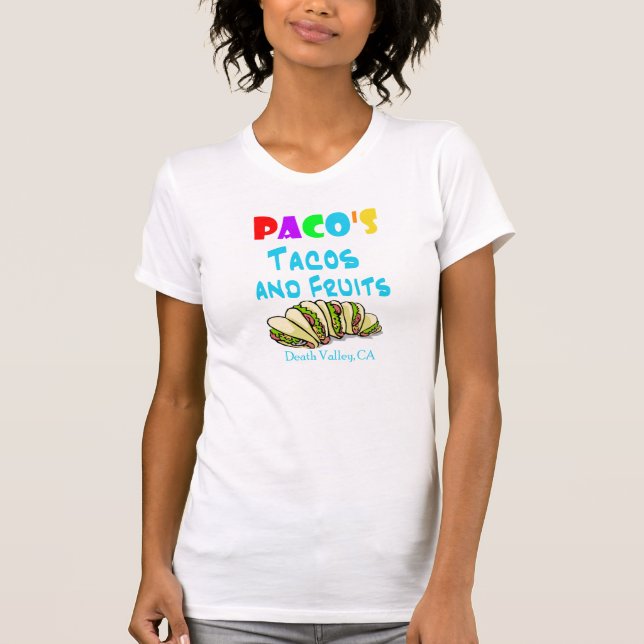 Pacos Tacos Shirt (2-sided womans fitted) (Front)