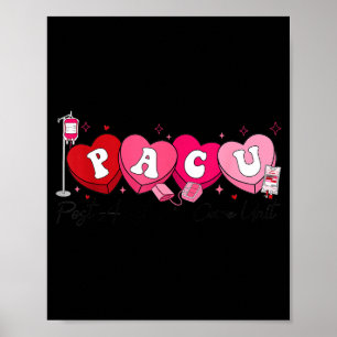 Pacu Nurse Valentine's Day St Anesthesia Care Unit Poster