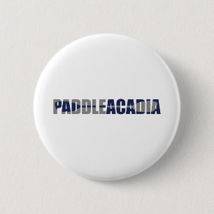 Paddle Acadia National Park Kayaking Maine 6 Cm Round Badge