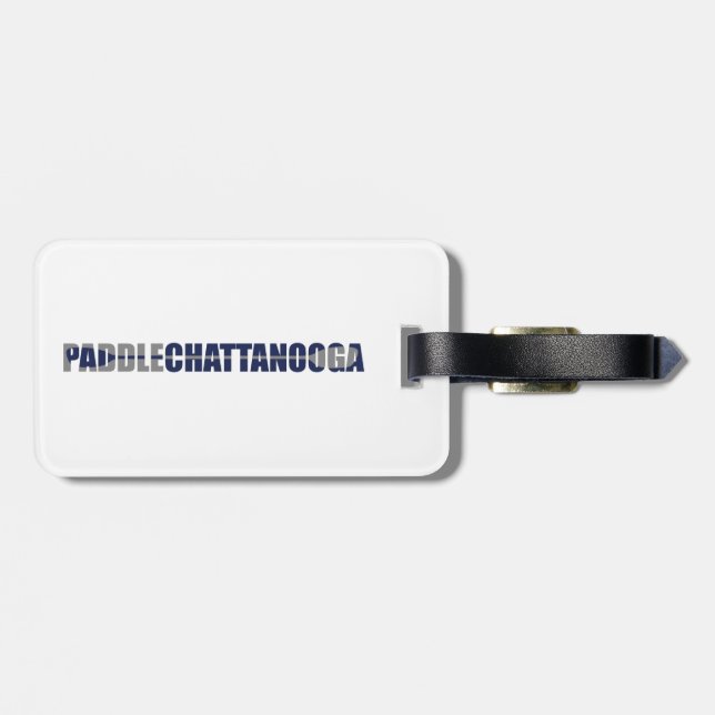 Paddle Chattanooga Tennessee Kayaking Luggage Tag (Back Horizontal)