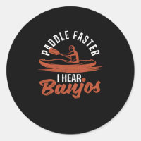 Paddle Faster I Hear Banjos Funny Kayak Instrument