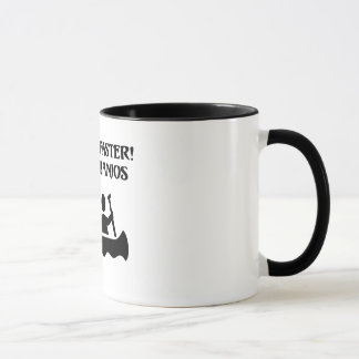 PADDLE FASTER, I HEAR BANJOS MUG