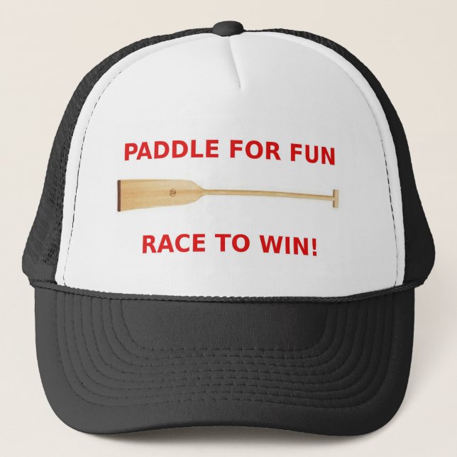 Paddle for Fun, Race to Win Dragon Boat Gear Trucker Hat (Front)