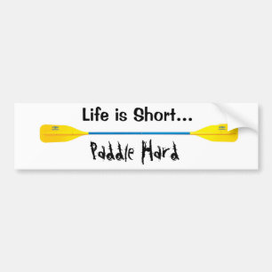 Paddle Hard, kayak Bumper Sticker