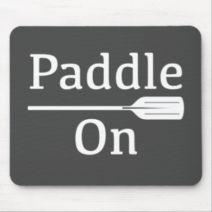 Paddle On Design - Mouse Pad
