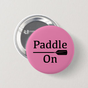 Paddle On Design - Round Button