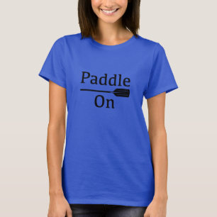 Paddle On Design - Women's Basic T-Shirt