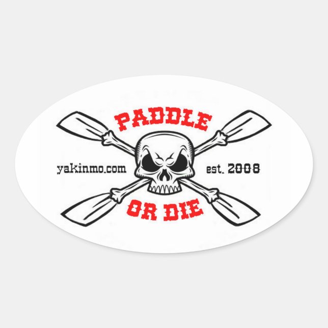 Paddle or Die Yakinmo.com Sticker (Front)