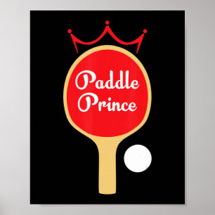 Paddle Prince Ping Pong Fun Cute Table Tennis Gif Poster