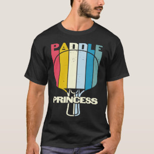 Paddle Princess Ping Pong Player Girl Woman T-Shirt