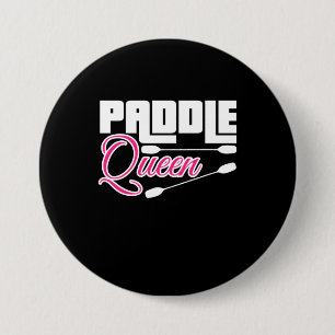 Paddle Queen Girl Kayak 7.5 Cm Round Badge