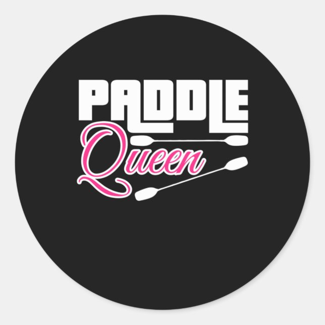 Paddle Queen Girl Kayak Classic Round Sticker (Front)
