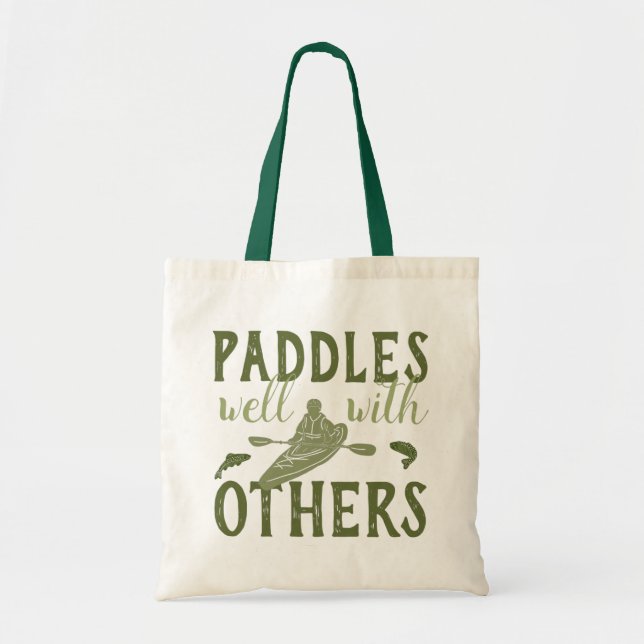Paddles Well With Others Sage Green Kayak Tote Bag (Front)