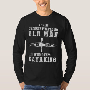 Paddling with Humour: Old Mans Kayaking Adventures T-Shirt