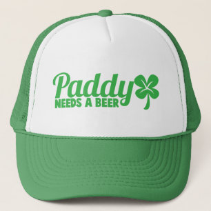 PADDY needs a beer! St Patricks day drinkin design Trucker Hat