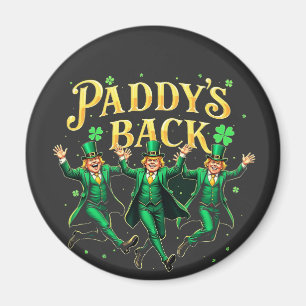 Paddy's Back Funny St Patrick's Day Trump Support Magnet