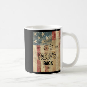 Paddy's Back Funny Trump2 Coffee Mug