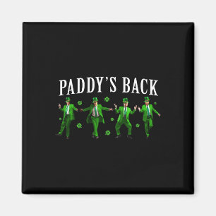 Paddy's Back Funny Trump St Patricks Day Irish Sha Magnet