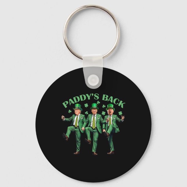 Paddy's Back St Patricks Day Funny Trump Dancing  Key Ring (Front)