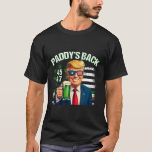 Paddy's Back Trump 45 47 Irish American Flag St Pa T-Shirt