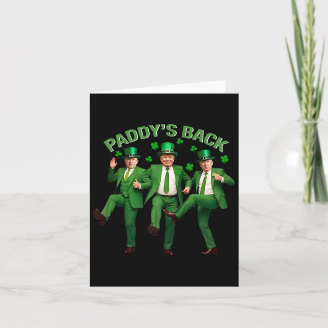 Paddy's Back Trump Dancing St Patricks Day Funny N Card (Front)
