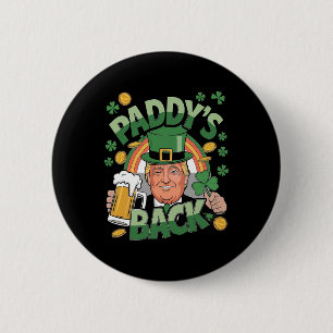 Paddy's Back Trump Funny St. Patrick’s Day Shamroc 6 Cm Round Badge