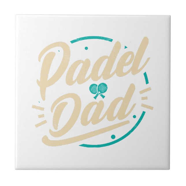 Padel Dad Platform Tennis Paddleball Padel  Ceramic Tile (Front)
