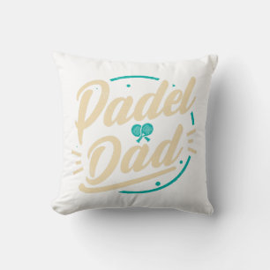 Padel Dad Platform Tennis Paddleball Padel  Cushion